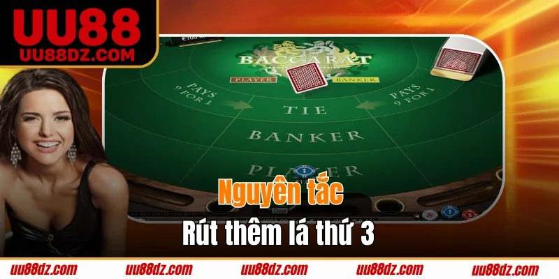 Nguyên tắc rút thêm lá thứ 3