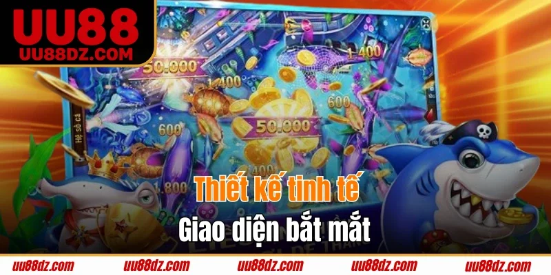 Thiết kế tinh tế giao diện bắt mắt